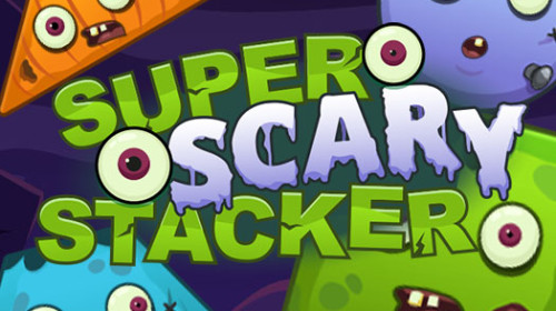 공포의 스태커 게임 ▶ SUPER SCARY STACKER